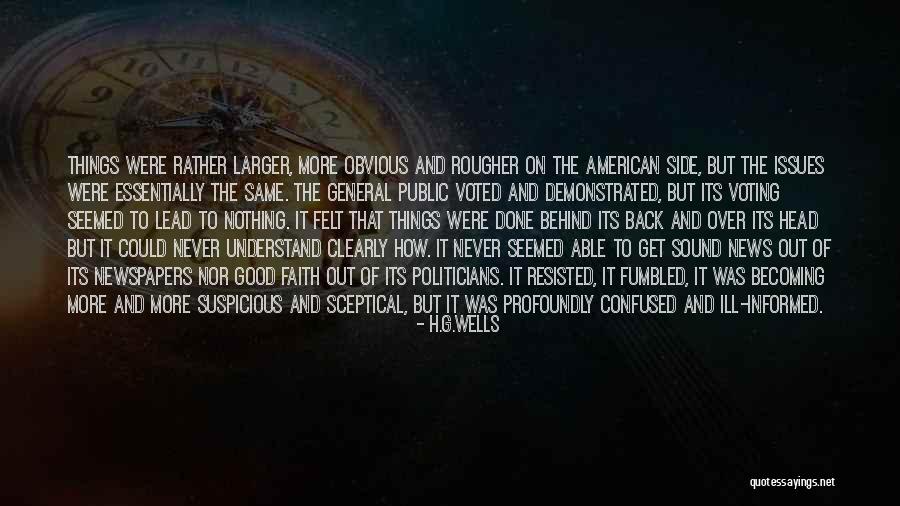 American News Quotes By H.G.Wells
