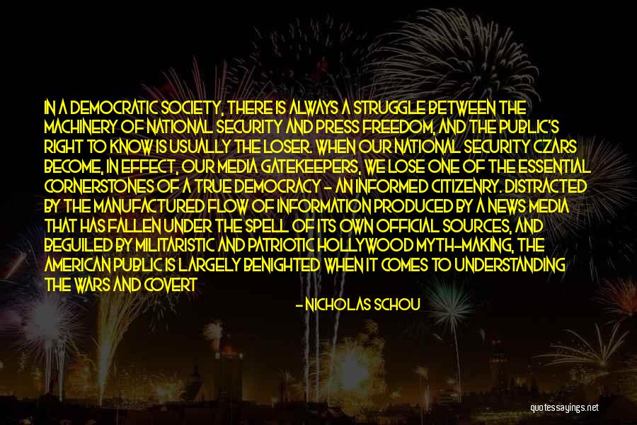 American News Quotes By Nicholas Schou