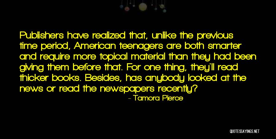 American News Quotes By Tamora Pierce