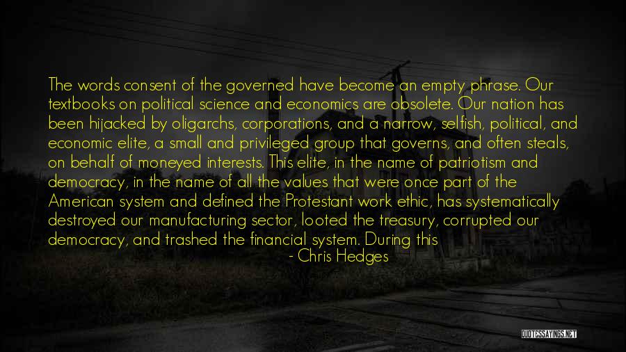 American Patriotism Quotes By Chris Hedges