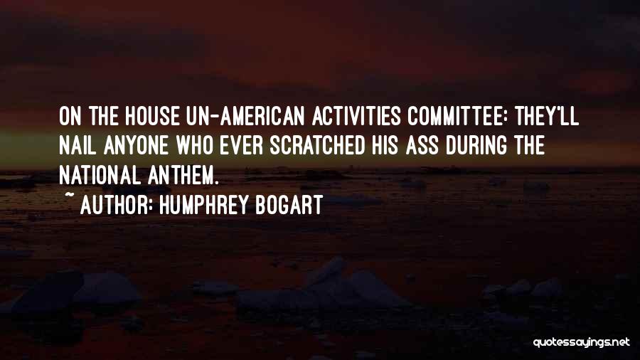 American Patriotism Quotes By Humphrey Bogart