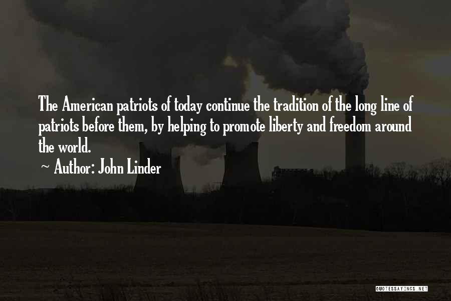 American Patriotism Quotes By John Linder