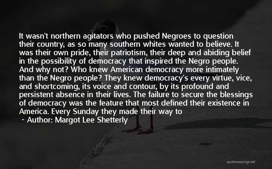 American Patriotism Quotes By Margot Lee Shetterly