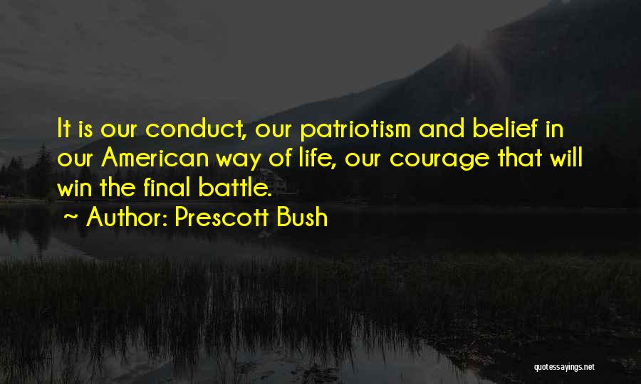 American Patriotism Quotes By Prescott Bush