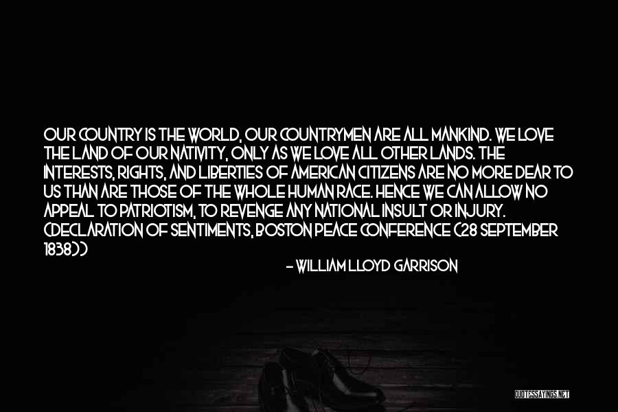 American Patriotism Quotes By William Lloyd Garrison