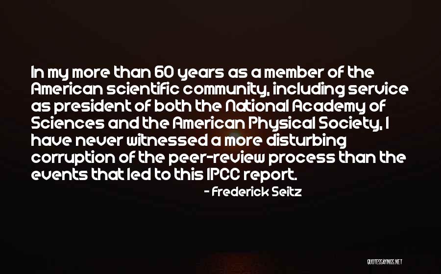 American Physical Society Quotes By Frederick Seitz American Physical Society Quotes By Frederick Seitz