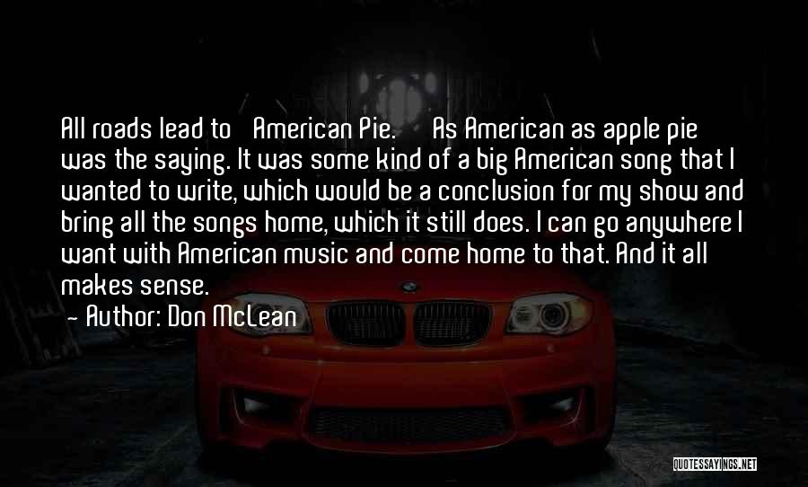 American Pie 2 Quotes By Don McLean