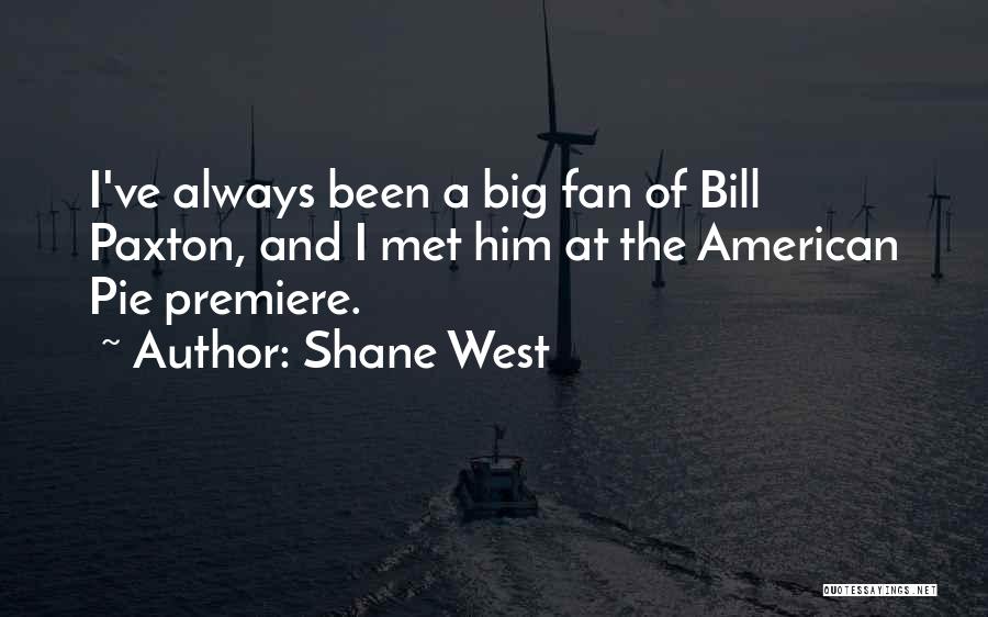 American Pie 2 Quotes By Shane West