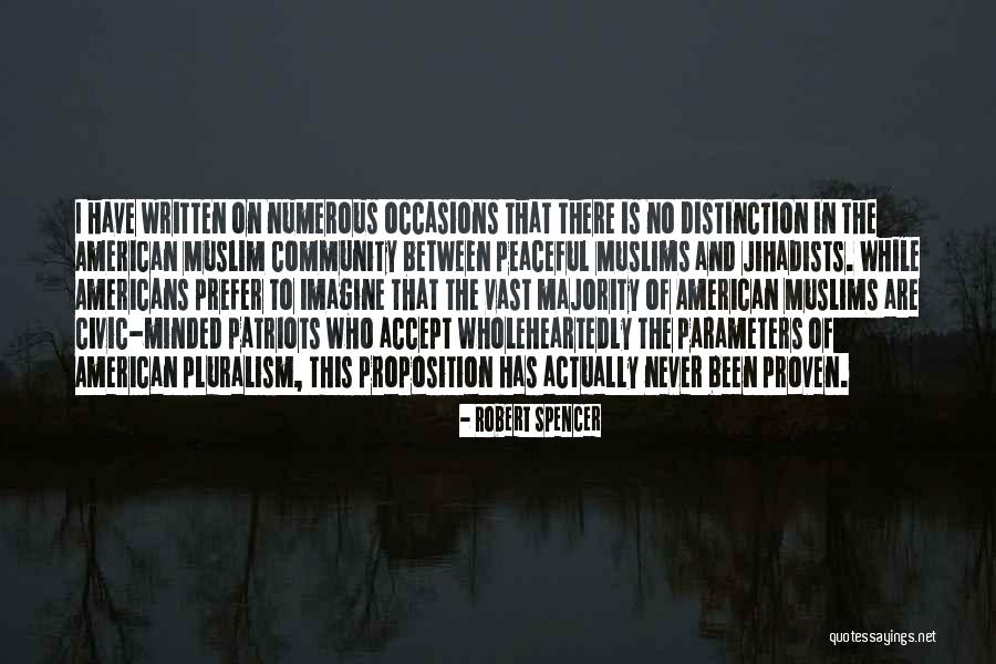 American Pluralism Quotes By Robert Spencer American Pluralism Quotes By Robert Spencer