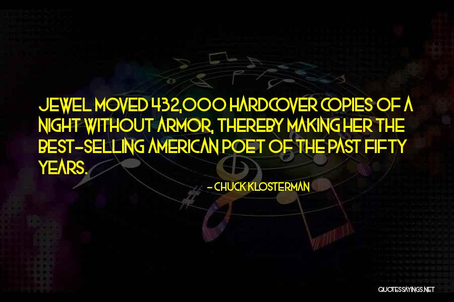 American Poet Quotes By Chuck Klosterman American Poet Quotes By Chuck Klosterman