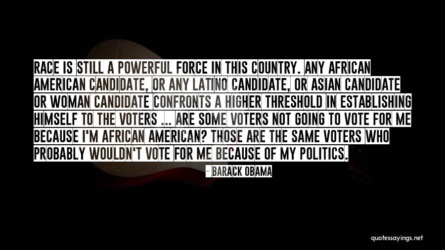 American Politics Quotes By Barack Obama American Politics Quotes By Barack Obama