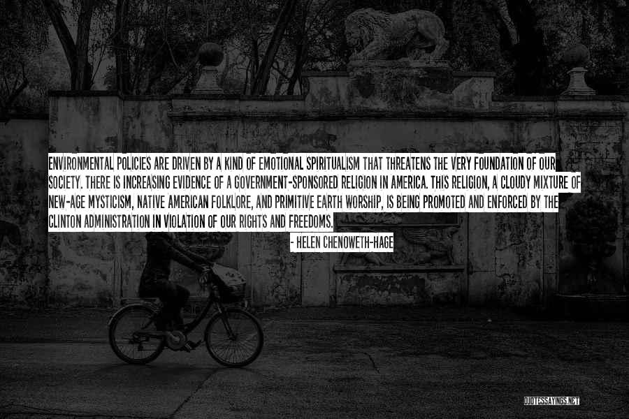 American Primitive Quotes By Helen Chenoweth-Hage American Primitive Quotes By Helen Chenoweth-Hage