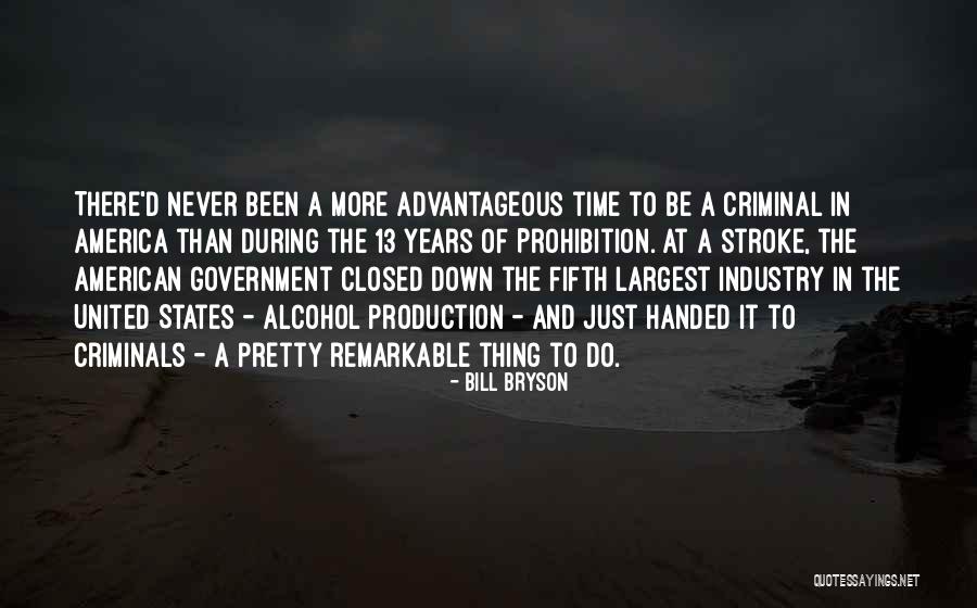 American Prohibition Quotes By Bill Bryson American Prohibition Quotes By Bill Bryson