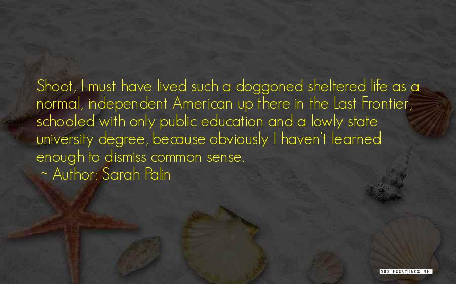 American Public Education Quotes By Sarah Palin