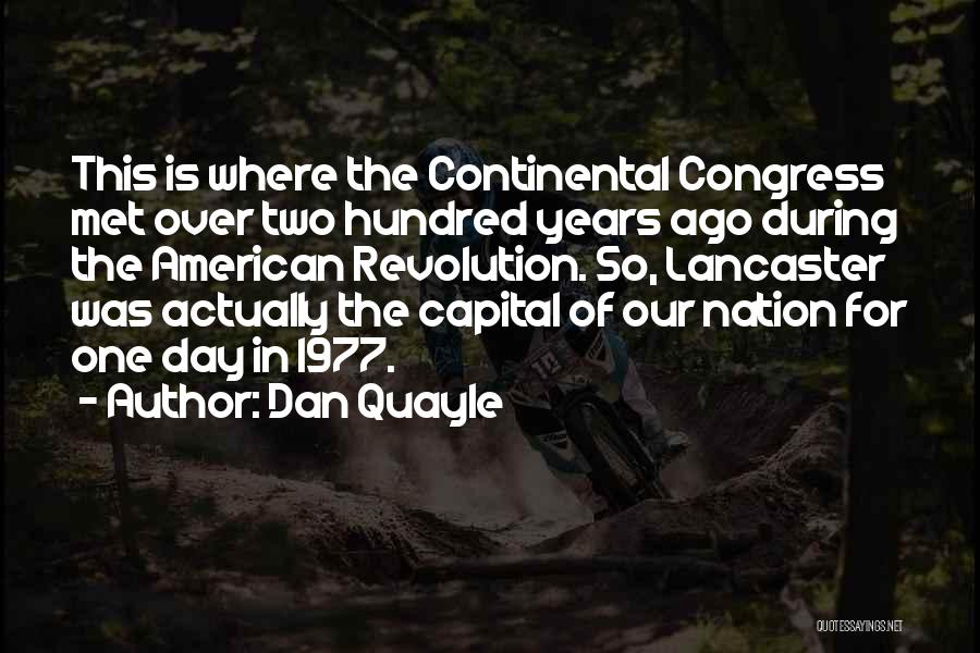 American Revolution Quotes By Dan Quayle