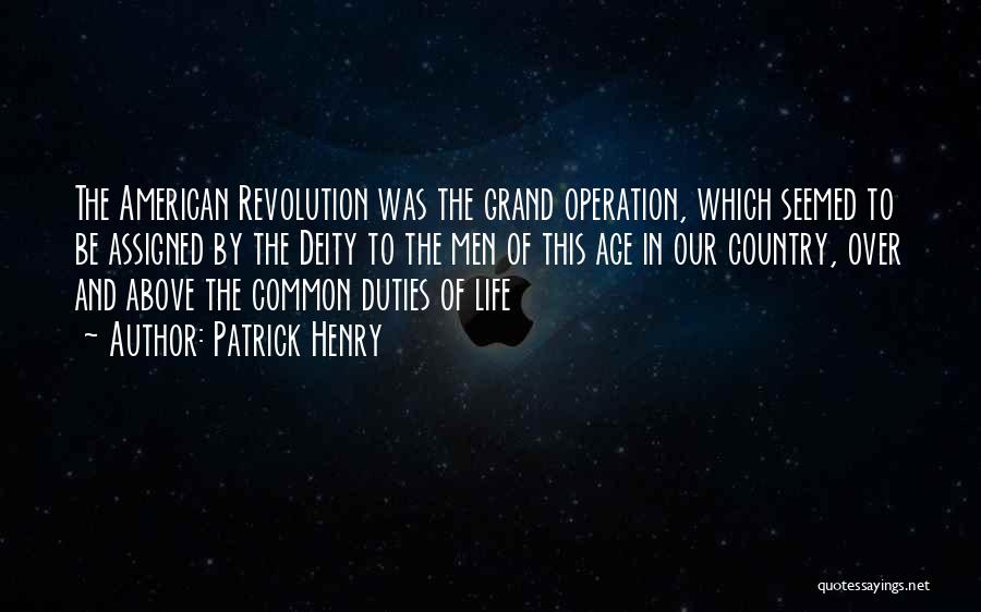 American Revolution Quotes By Patrick Henry