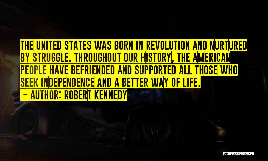 American Revolution Quotes By Robert Kennedy