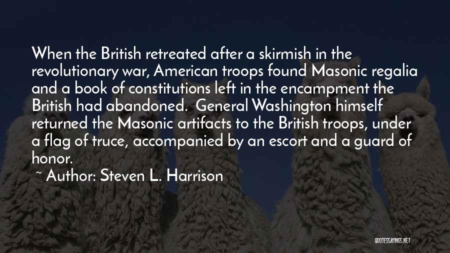 American Revolutionary War Quotes By Steven L. Harrison