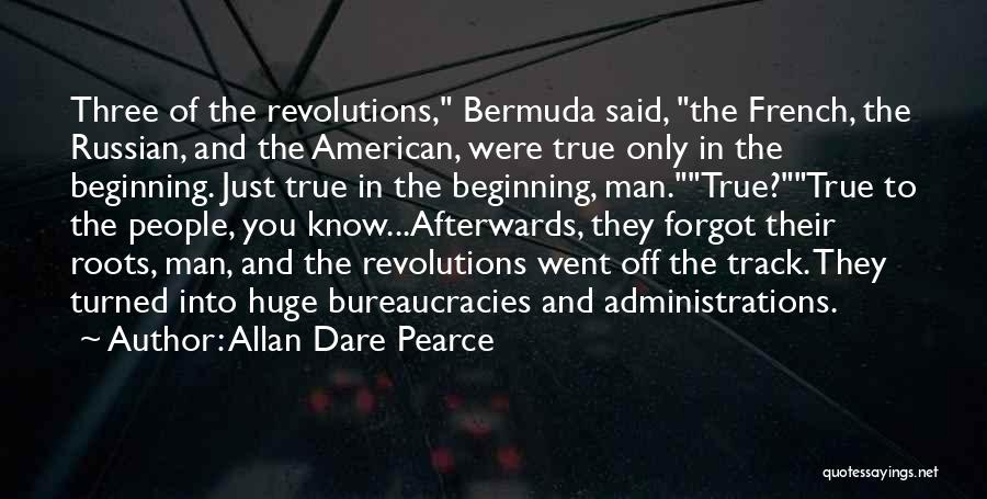 American Revolutions Quotes By Allan Dare Pearce