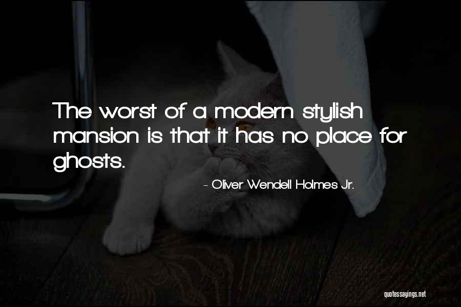 American Romanticism Quotes By Oliver Wendell Holmes Jr. American Romanticism Quotes By Oliver Wendell Holmes Jr.