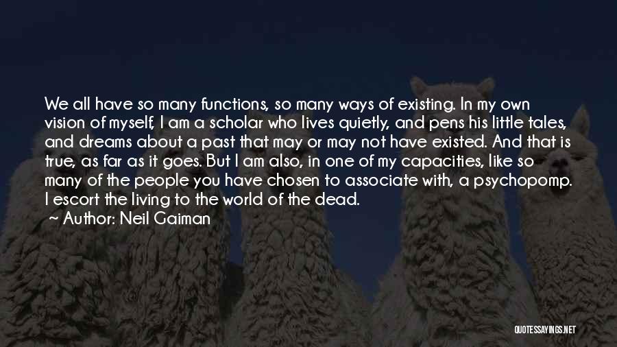 American Scholar Quotes By Neil Gaiman