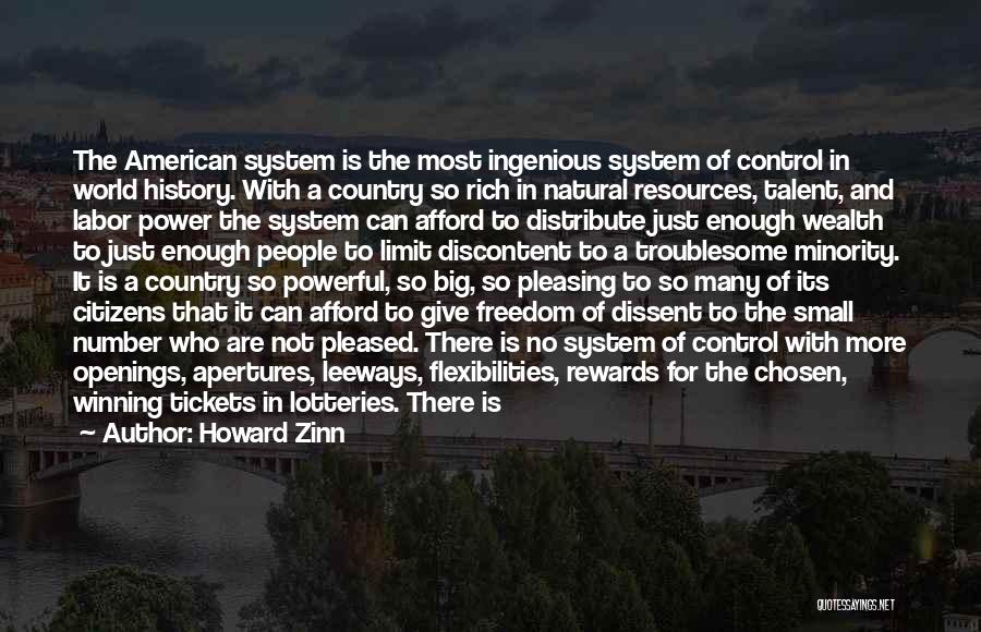 American School System Quotes By Howard Zinn