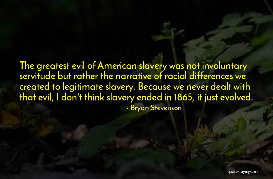 American Slavery Quotes By Bryan Stevenson American Slavery Quotes By Bryan Stevenson