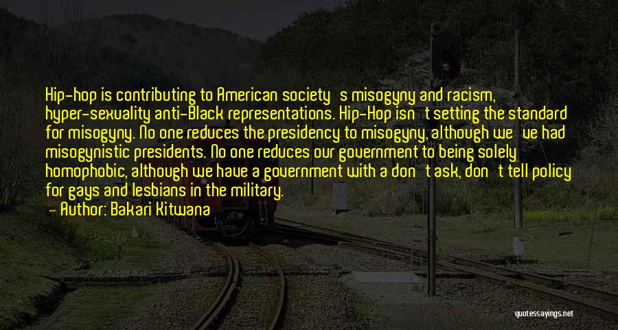 American Society Quotes By Bakari Kitwana