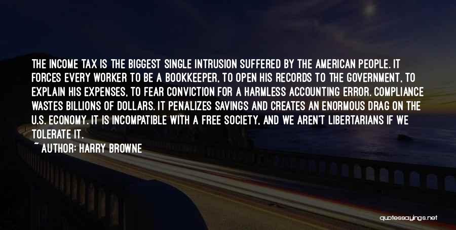 American Society Quotes By Harry Browne