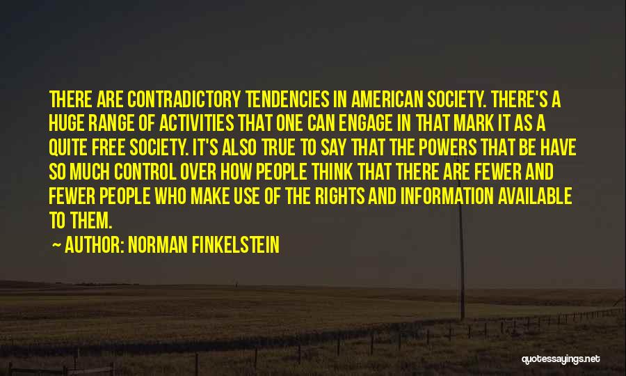 American Society Quotes By Norman Finkelstein