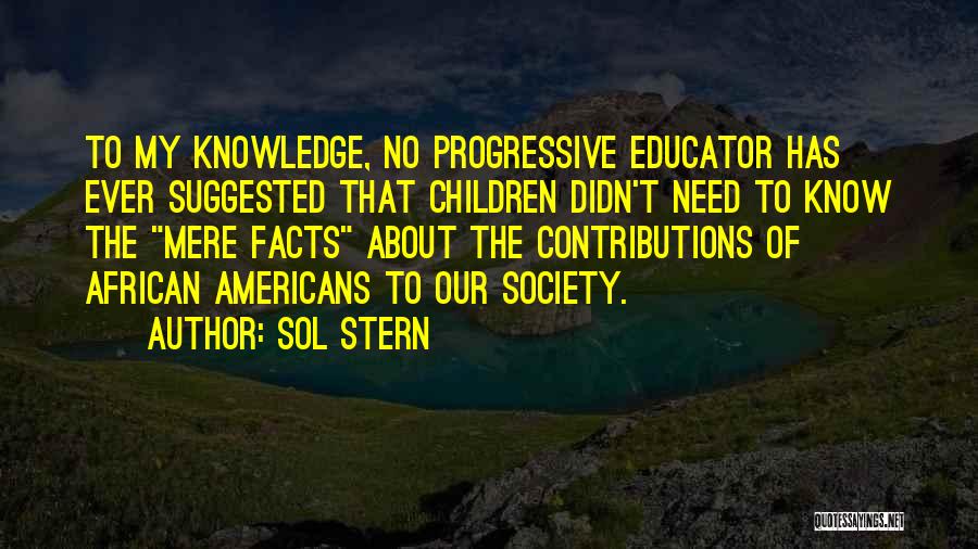 American Society Quotes By Sol Stern