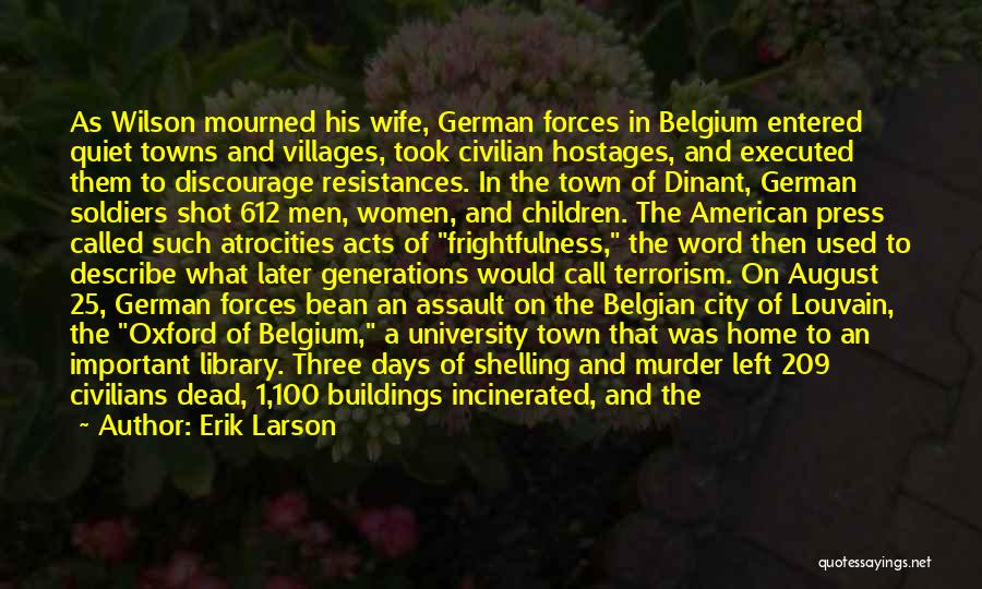 American Soldiers Quotes By Erik Larson