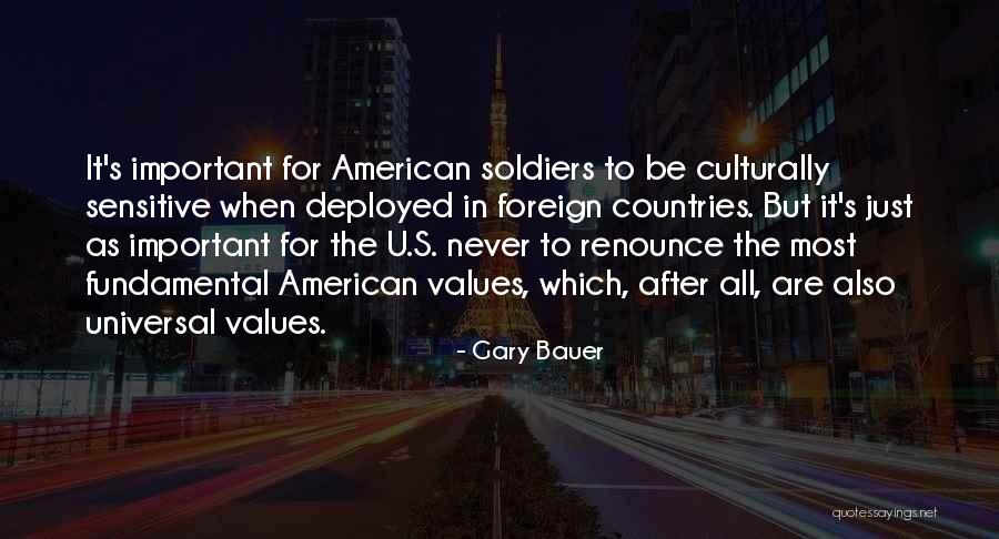 American Soldiers Quotes By Gary Bauer