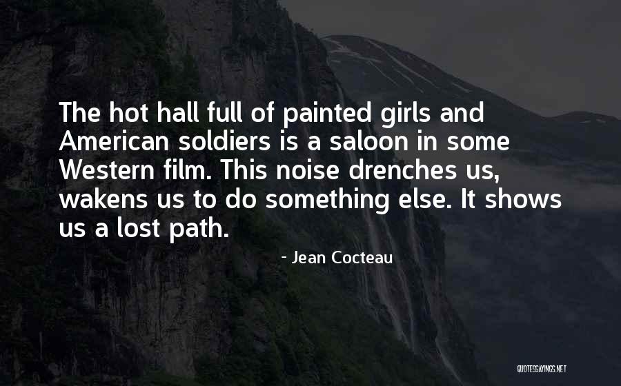 American Soldiers Quotes By Jean Cocteau