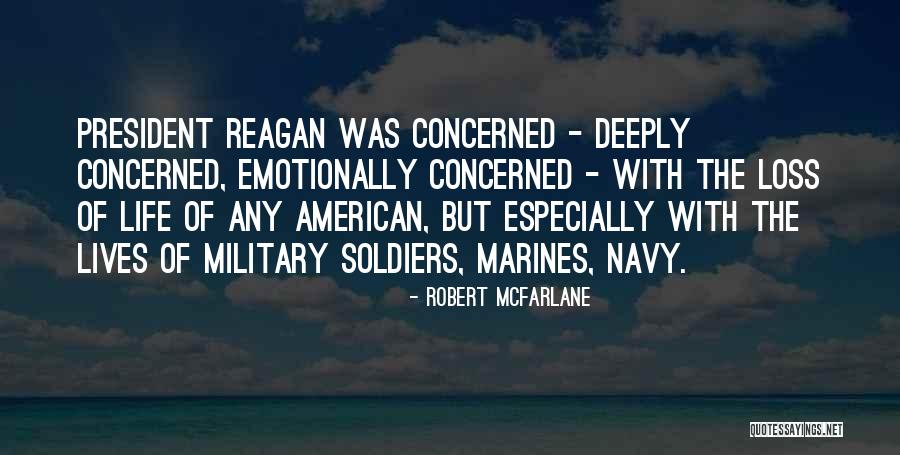 American Soldiers Quotes By Robert McFarlane