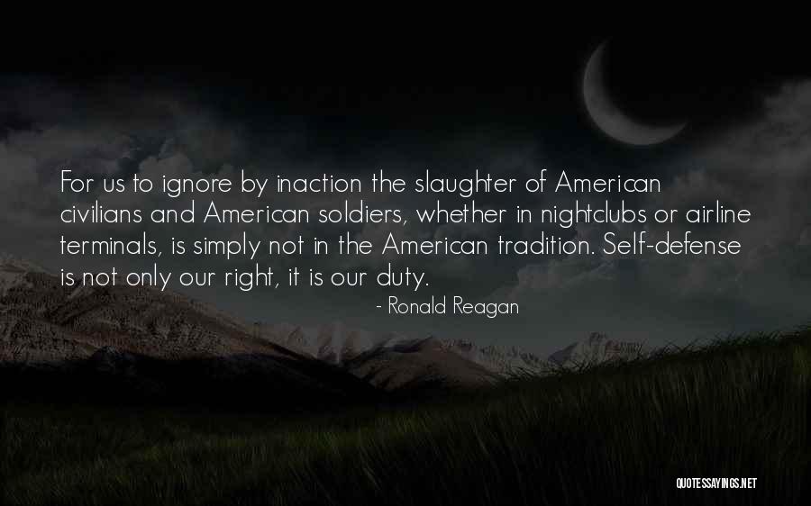 American Soldiers Quotes By Ronald Reagan