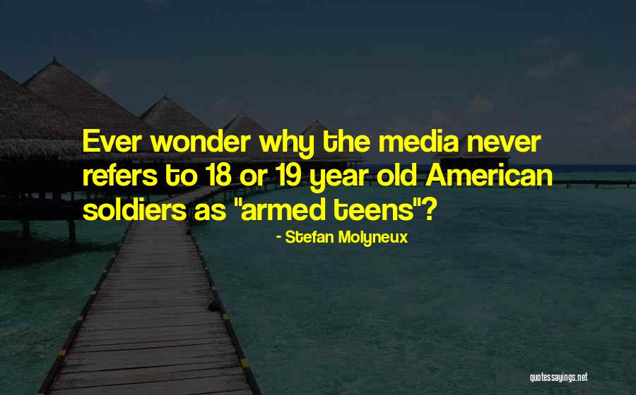 American Soldiers Quotes By Stefan Molyneux