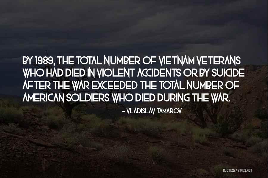 American Soldiers Quotes By Vladislav Tamarov