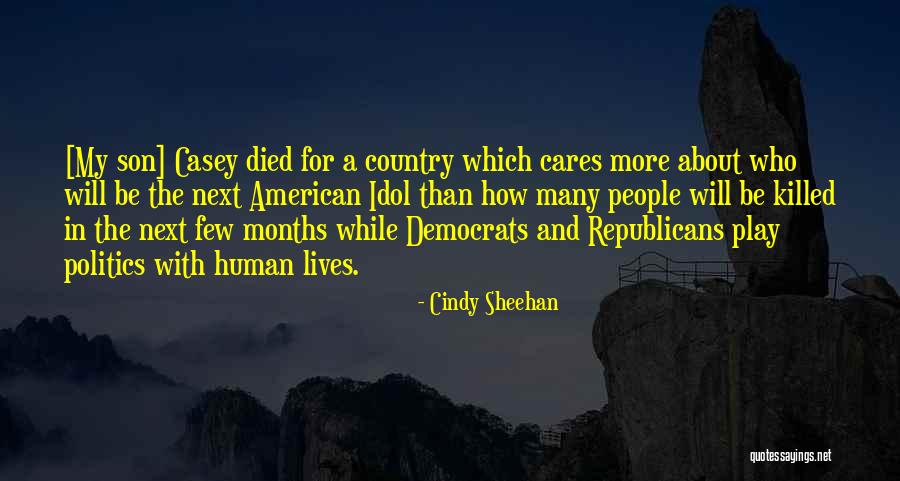American Son Quotes By Cindy Sheehan American Son Quotes By Cindy Sheehan
