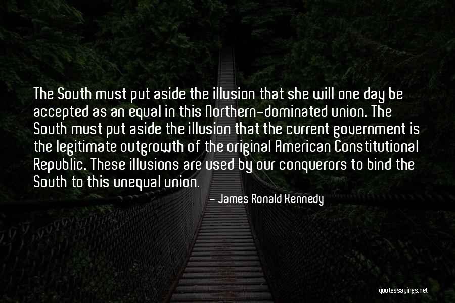 American South Quotes By James Ronald Kennedy American South Quotes By James Ronald Kennedy
