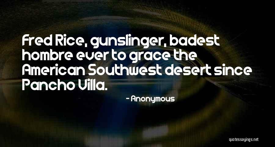 American Southwest Quotes By Anonymous American Southwest Quotes By Anonymous