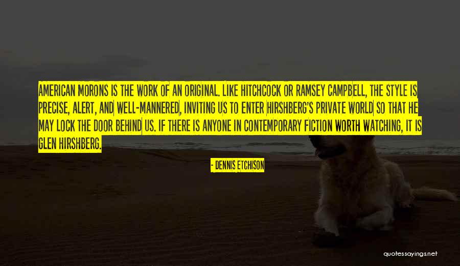 American Style Quotes By Dennis Etchison American Style Quotes By Dennis Etchison
