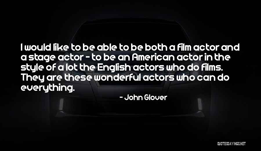 American Style Quotes By John Glover American Style Quotes By John Glover
