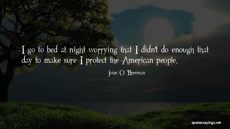 American T Quotes By John O. Brennan American T Quotes By John O. Brennan