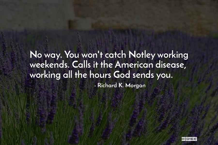 American T Quotes By Richard K. Morgan American T Quotes By Richard K. Morgan