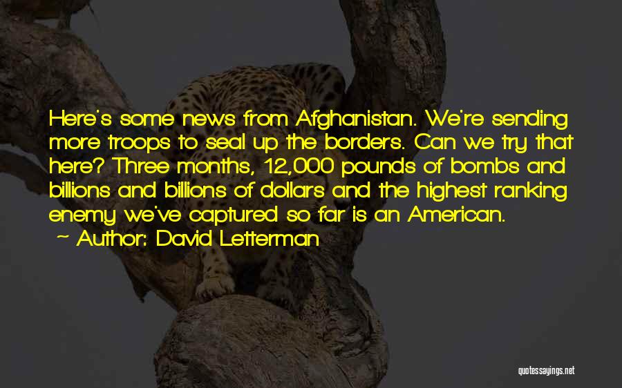 American Troops Quotes By David Letterman