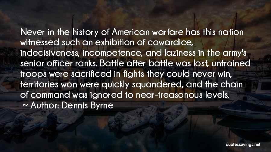 American Troops Quotes By Dennis Byrne