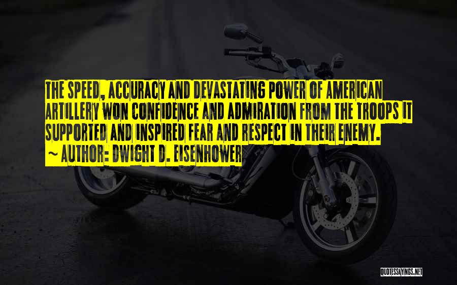 American Troops Quotes By Dwight D. Eisenhower