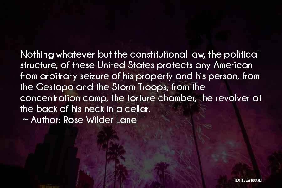 American Troops Quotes By Rose Wilder Lane