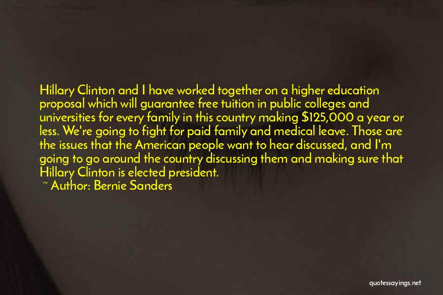 American Universities Quotes By Bernie Sanders